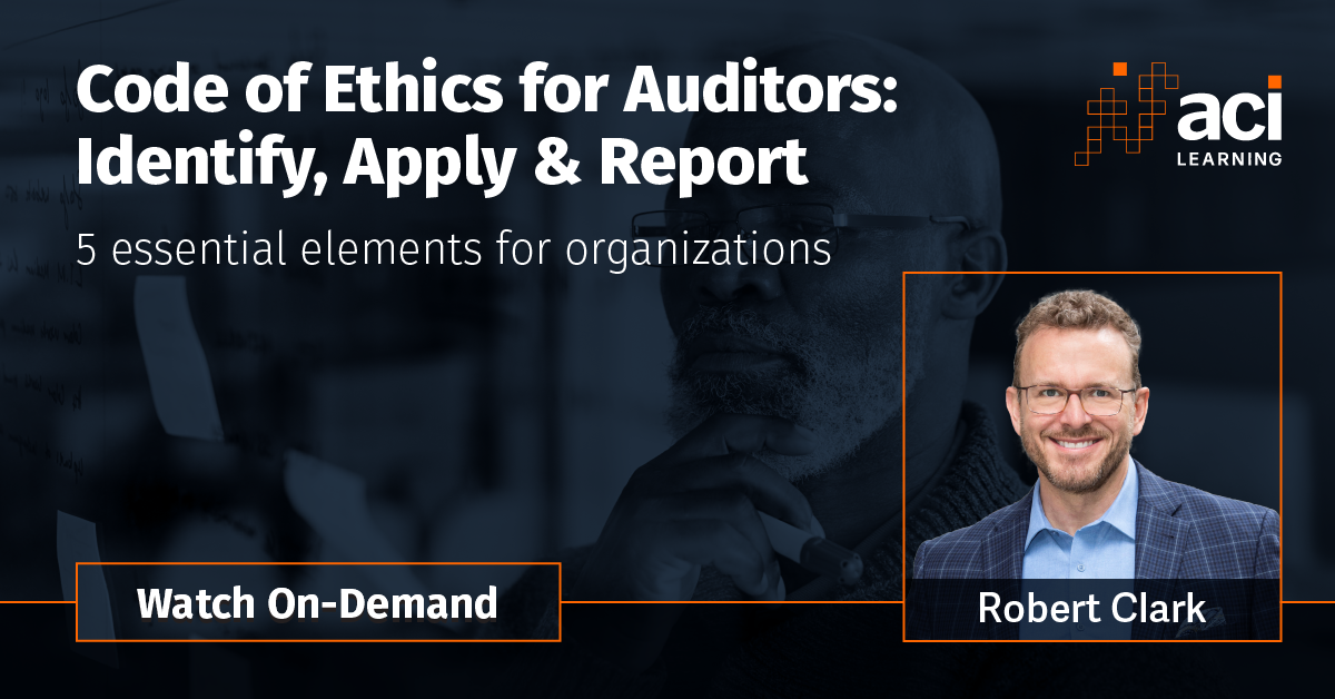 Code of Ethics for Auditors - Watch On-Demand